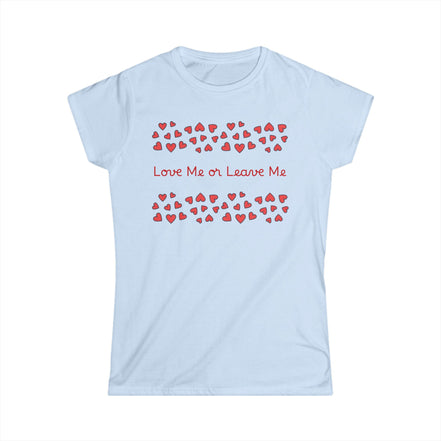 Light blue t-shirt with red heart pattern and text 'Love Me or Leave Me' on a white background