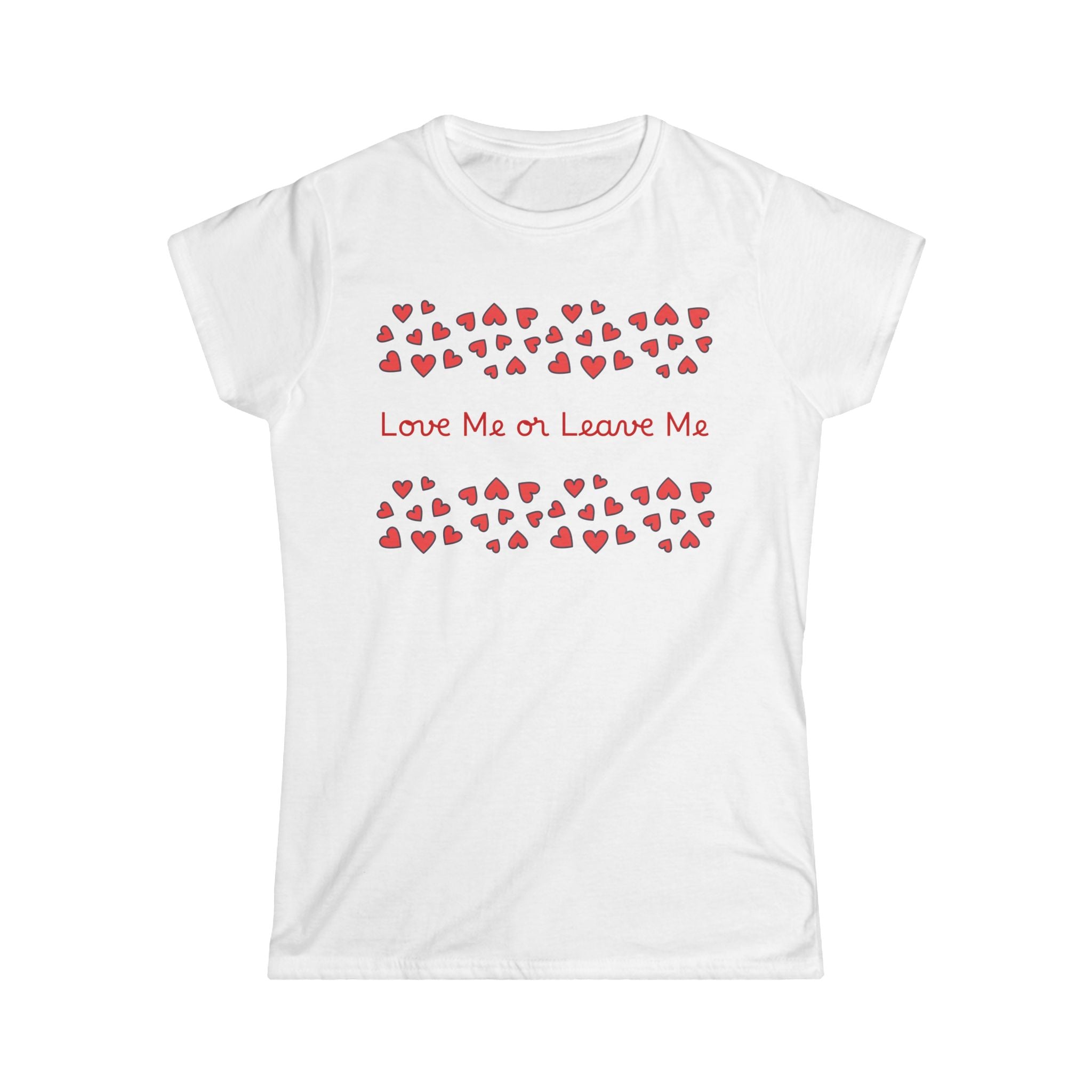 White t-shirt with red heart pattern and text 'Love Me or Leave Me' on a white background