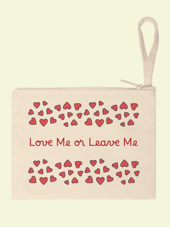 Love Me or Leave Me Zipper Pouch — Romantic Heart Accessory Pouch for Valentine's Day Reb's Bags love-me-or-leave-me-zipper-pouch-romantic-heart-accessory-pouch-for-valentines-day-4018671